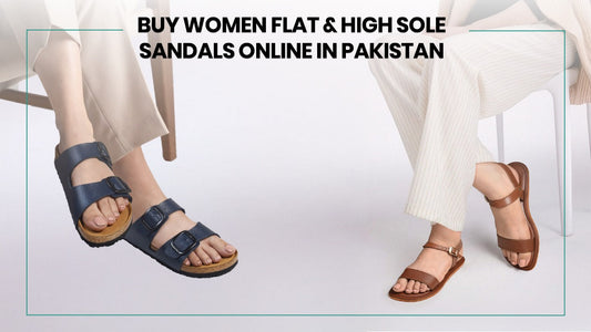 Buy Women Flat & High Sole Sandals Online In Pakistan